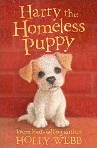 HARRY THE HOMELESS PUPPY | 9781847150806 | HOLLY WEBB