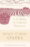 A GARDEN OF EARTHLY DELIGHTS | 9780812968347 | JOYCE CAROL OATES