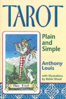 TAROT PLAIN AND SIMPLE | 9781567184006 | ANTHONY LOUIS