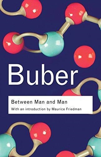 BETWEEN MAN AND MAN | 9780415278270 | MARTIN BUBER