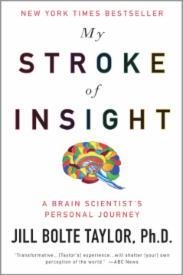 MY STROKE OF INSIGHT | 9780340980507 | JILL BOLTE TAYLOR