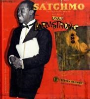 SATCHMO: THE WONDERFUL WORLD AND ART | 9780810995284 | STEVEN BROWER