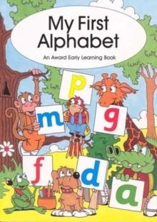 MY FIRST ALPHABET | 9781841350554