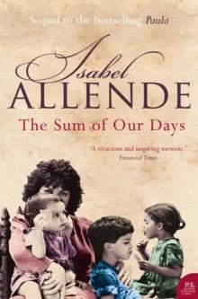 SUM OF OUR DAYS | 9780007269495 | ISABEL ALLENDE