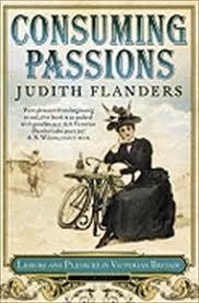 CONSUMING PASSIONS | 9780007172962 | JUDITH DE FLANDERS