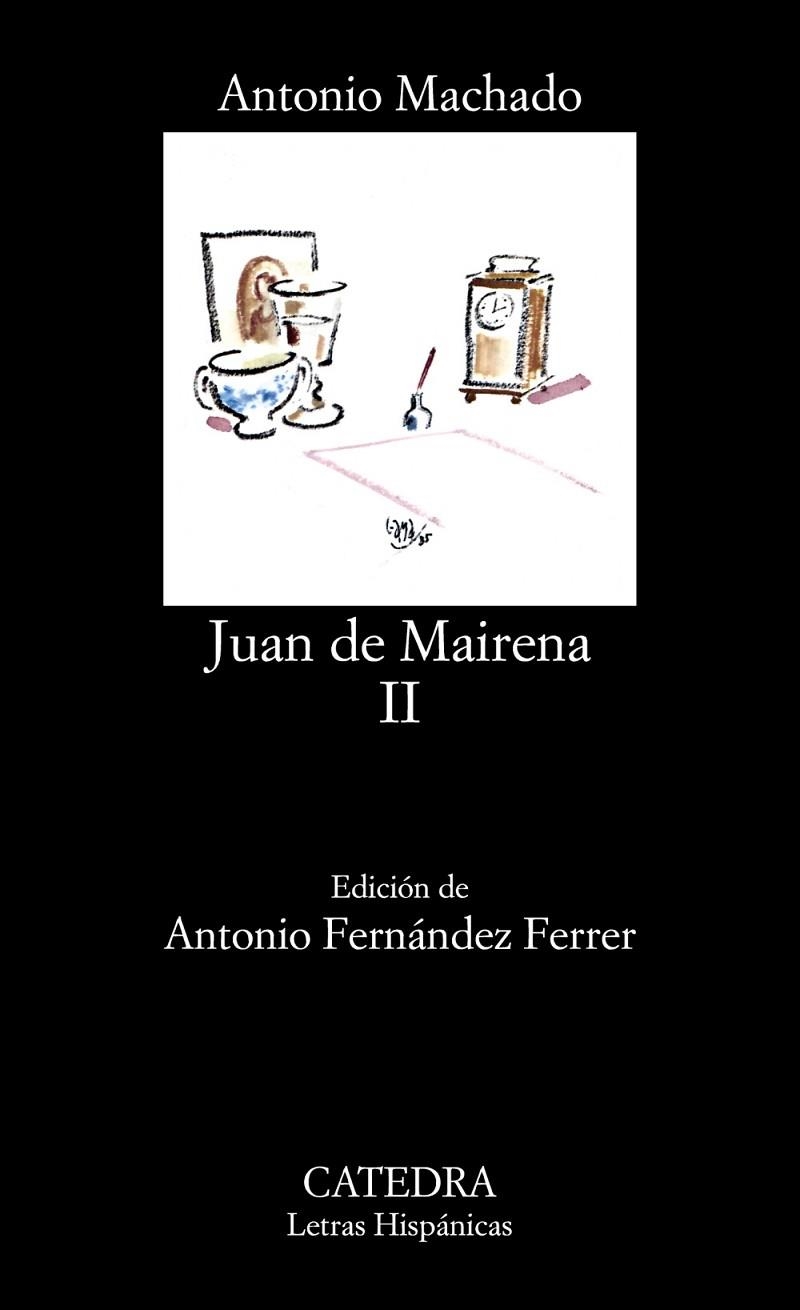 JUAN DE MAIRENA II | 9788437605869 | ANTONIO MACHADO