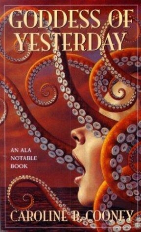 GODDESS OF YESTERDAY | 9780385738651 | CAROLINE B. COONEY