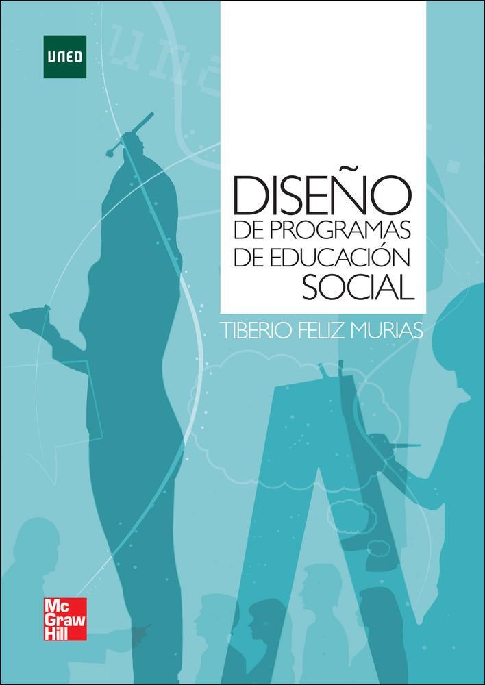 DISEÑO PROGRA EDUC SOCIAL | 9788448174996 | FELIZ TIBERIO