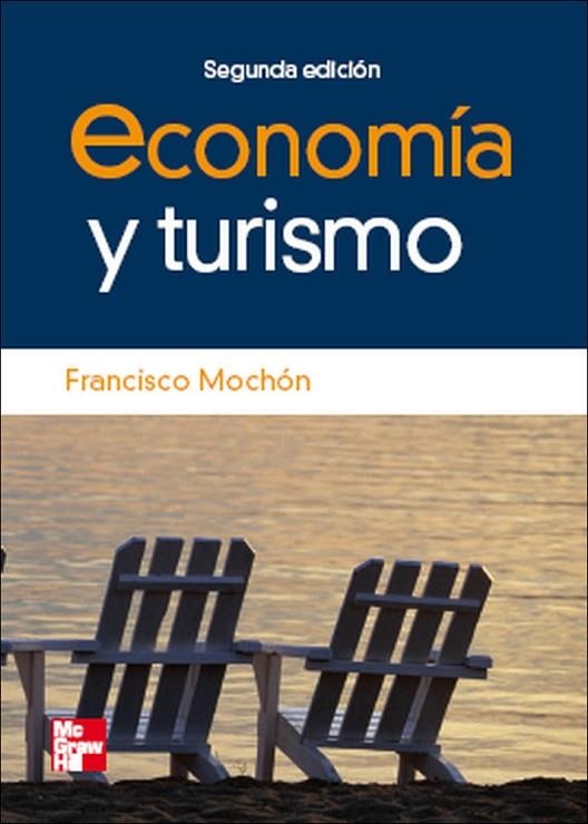 ECONOMIA Y TURISMO 2º | 9788448160975 | Mochon,Francisco