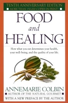 FOOD AND HEALING | 9780345303851 | ANNEMARIE COLBIN