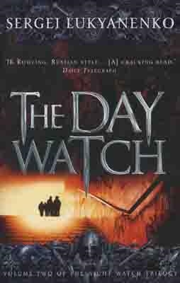 DAY WATCH | 9780099489931 | SERGEI LUKYANENKO/VLADIMIR VASILIEV