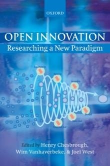 OPEN INNOVATION: RESEARCHING A NEW PARADIGM | 9780199226467 | HENRY CHESBROUGH