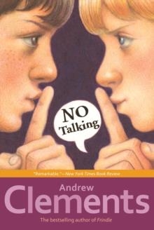 NO TALKING | 9781416909842 | ANDREW CLEMENTS