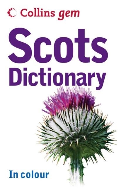 D.ISC GEM SCOTS DICTIONARY | 9780007224128