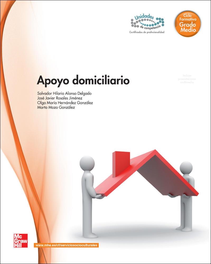 APOYO DOMICILIARIO | 9788448171476 | Alonso Delgado,Salvador Hidalgo;Rosales,José Javier;Hernández González,Olga Mª;Mozo González,Marta