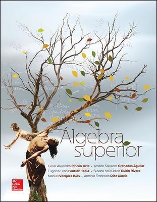 ALGEBRA SUPERIOR 1º | 9786071510020 | Rincon,Cesar