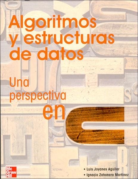 ALGORITMOS ESTRUCT DATOS | 9788448140779 | Joyanes,Luis;Zahonero Martínez,Ignacio