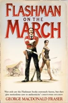 FLASHMAN ON THE MARCH | 9780007197408 | GEORGE MAC DONALD FRASER