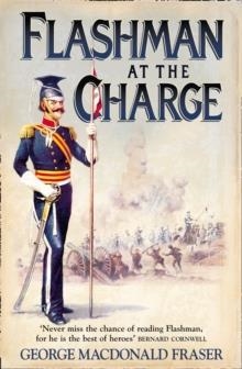 FLASHMAN AT THE CHARGE | 9780007217182 | GEORGE MAC DONALD FRASER