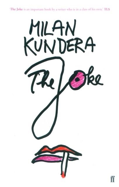 JOKE, THE | 9780571166930 | MILAN KUNDERA