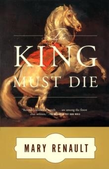 KING MUST DIE | 9780394751047 | RENAULT M