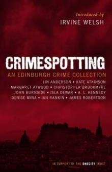 CRIMESPOTTING EDINBURGH CRIM COLLECTION | 9781846971242