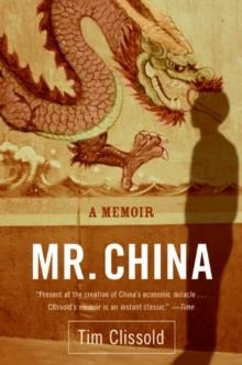 MR.CHINA: A MEMOIR | 9780060761400 | TIM CLISSOLD