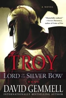 LORD OF THE SILVER BOW | 9780345494573 | DAVID GEMMELL