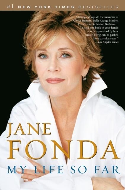 MY LIFE SO FAR | 9780812975765 | FONDA, J