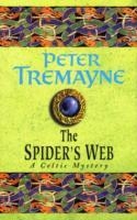 SPIDERS WEB | 9780747252870 | PETER TREMAYNE