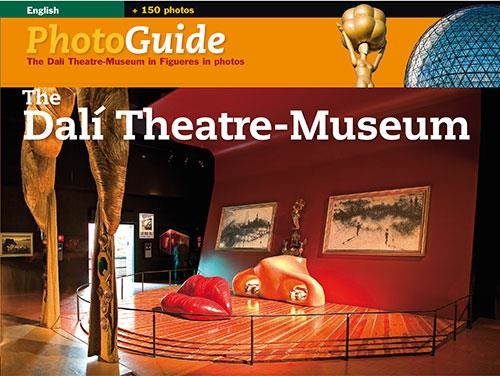 FOTOGUIA TEATRE-MUSEU DALI(ANGLES) | 9788484782889 | Pitxot Soler, Antoni;Puig Castellano, Jordi;Aguer Teixidor, Montse