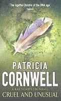 CRUEL AND UNUSUAL | 9780751530445 | PATRICIA CORNWELL