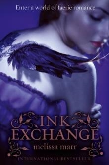 INK EXCHANGE | 9780007267170 | MELISSA MARR