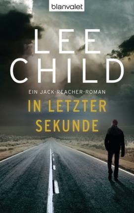 IN LETZTER SEKUNDE | 9783442355778 | LEE CHILD