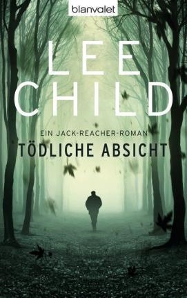 TODLICHE ABSICHT | 9783442362851 | LEE CHILD