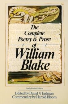 COMPLETE POETRY AND PROSE OF WILLIAM BLAKE, THE | 9780385152136 | WILLIAM BLAKE