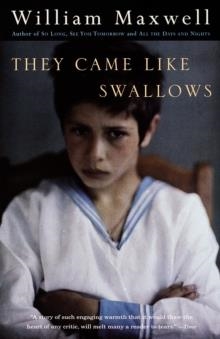 THEY CAME LIKE SWALLOWS | 9780679772576 | WILLIAM MAXWELL