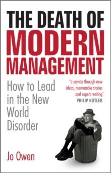 DEATH OF MODERN MANAGEMENT | 9780470682852 | JO OWEN