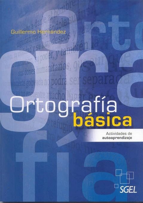 ORTOGRAFIA BASICA | 9788497785990 | Hernández García, Guillermo