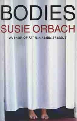 BODIES | 9781846680298 | SUSIE ORBACH