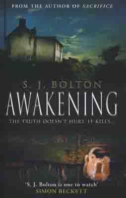 AWAKENING | 9780552159784 | S J BOLTON