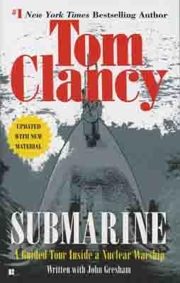 SUBMARINE:A GUIDED TOUR INSIDE A NUCLEAR WARSHIP | 9780425183007 | TOM CLANCY