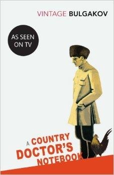 COUNTRY DOCTOR'S NOTEBOOK, A | 9780099529569 | MIKHAIL BULGAKOV