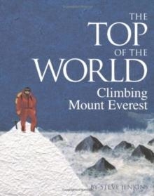 TOP OF THE WORLD, THE | 9780618196760 | STEVE JENKINS