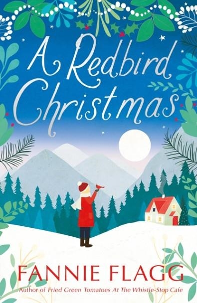 REDBIRD CHRISTMAS | 9780099490487 | FANNIE FLAGG