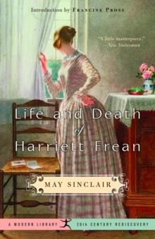 LIFE AND DEATH OF HARRIETT FREAN | 9780812969955 | SINCLAIR, M