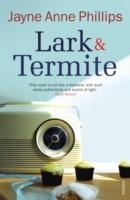 LARK AND TERMITE | 9780099288749 | JAYNE ANNE PHILLIPS