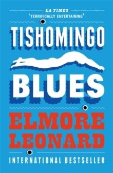 TISHOMINGO BLUES | 9780753827321 | ELMORE LEONARD