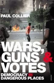 WAR, GUNS AND VOTES | 9780099523512 | PAUL COLLIER