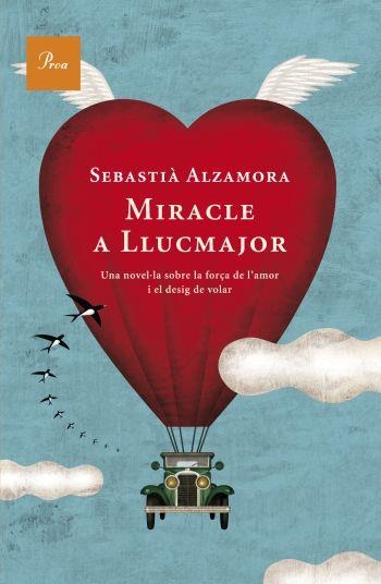 MIRACLE A LLUCMAJOR | 9788482560922 | Alzamora, Sebastià